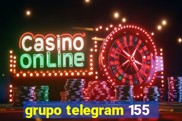 grupo telegram 155